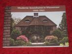 Wassenaar - Moderne bouwkunst in Wassenaar - 1900-1965., Ophalen of Verzenden, Zo goed als nieuw