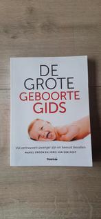 De Grote Geboortegids - Croon & Van der Post, Ophalen of Verzenden, Zo goed als nieuw, Zwangerschap en Bevalling, Mariël Croon en Joris van der Post