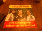 Apollo Trio – Het Kleutergrafje Achter Op Het Kerkhof - 1990, Ophalen of Verzenden, Gebruikt, Nederlandstalig