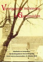 Voortgaande reformatie in Genemuiden, 20e eeuw of later, Nieuw, Ophalen of Verzenden, Meerdere auteurs
