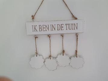 Tekst hanger , ik ben in de tuin beschikbaar voor biedingen