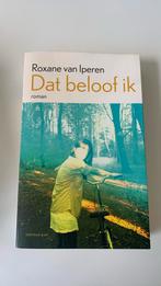 Roxane van Iperen Dat beloof ik, Ophalen of Verzenden, Gelezen, Roxane van Iperen