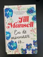 Jill Mansell - En de minnaar is..., Ophalen of Verzenden, Gelezen