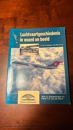 Boek Luchtvaart geschiedenis in woord en beeld, Ophalen of Verzenden, Zo goed als nieuw