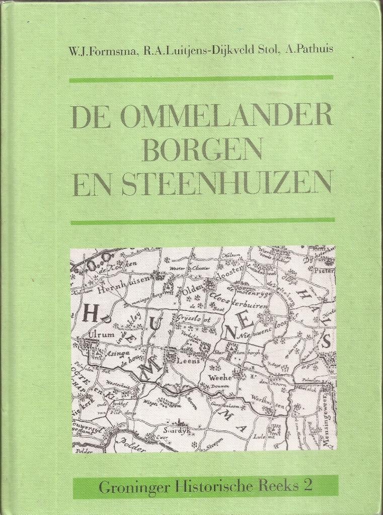 Formsma, Dr. W.J., e.a.- Ommelander Borgen en Steenhuizen 2e, Ophalen of Verzenden, Gelezen