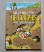De wereld van de GORGELS - Jochem Meijer en Rick de Haas, Jochem Myjer & Rick de Haas, Fictie algemeen, Ophalen of Verzenden, Zo goed als nieuw