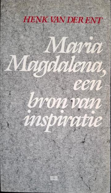  Henk v/d Ent - Maria Magdalena, een bron van inspiratie  beschikbaar voor biedingen