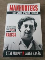 Manhunters: Onze Jacht op Pablo Escobar - Narcos, Ophalen of Verzenden, Gelezen, Steve Murphy & Javier F. Peña, Film, Tv en Media