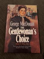 The Gentlewoman's Choice - George MacDonald, Boeken, Ophalen of Verzenden, Gelezen, Wereld overig