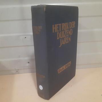 Nr. 129 Dr. K. Dijk. Het rijk der duizend jaren.   beschikbaar voor biedingen