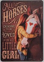 Horse loved by little girl paard reclamebord van metaal deco, Info@deconoord.nl, Deco Noord, Nieuw, Ophalen of Verzenden