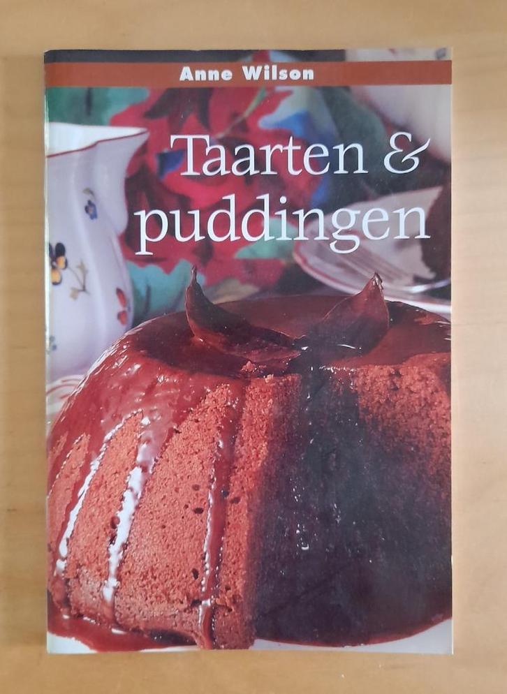 Anne Wilson - Taarten & puddingen, Boeken, Kookboeken, Gelezen, Taart, Gebak en Desserts, Ophalen of Verzenden