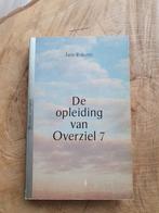 Jane Roberts - De opleiding van Overziel 7, Ophalen of Verzenden, Spiritualiteit algemeen, Jane Roberts