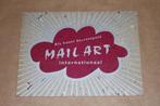 Als kunst bestempeld: Mail art internationaal, Gelezen, Ophalen of Verzenden