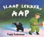 GEZOCHT Slaap lekker aap - Peggy Rathmann, Boeken, Kinderboeken | Baby's en Peuters, Ophalen of Verzenden