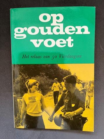 Wandelsport Vierdaagse / Op gouden voet, plus mascotte pop beschikbaar voor biedingen