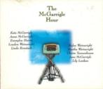 CD: Kate & Anna McGarrigle – The McGarrigle Hour (ZGAN) Digi, Ophalen of Verzenden, 1980 tot 2000, Zo goed als nieuw