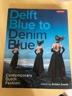 Anneke Smelik (Anthology Editor) - Delft Blue to Denim Blue, Boeken, Ophalen of Verzenden, Zo goed als nieuw, Anneke Smelik (Anthology Editor)