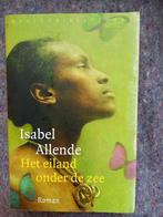 Het eiland onder de zee, Gelezen, Wereld overig, Isabel Allende, Ophalen of Verzenden