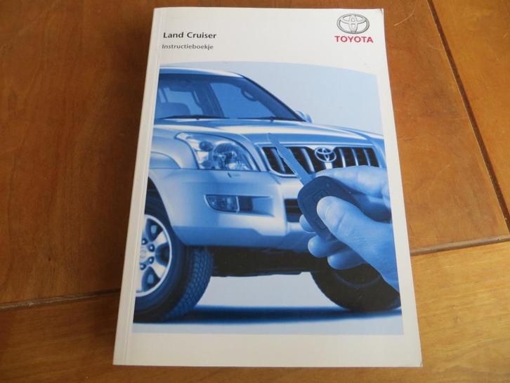 Nieuw instructieboek Toyota Land Cruiser 3.0 TD, 4.0 V6 2006, Auto diversen, Handleidingen en Instructieboekjes, Ophalen of Verzenden