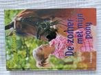 Yvonne Kroonenberg - De zomer met mijn pony, Ophalen, Zo goed als nieuw, Yvonne Kroonenberg