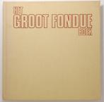 Het groot fondue boek (1975), Boeken, Kookboeken, Verzenden, Gelezen