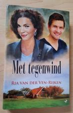 MET TEGENWIND door Ria van der Ven-Rijken, Ophalen of Verzenden, Zo goed als nieuw
