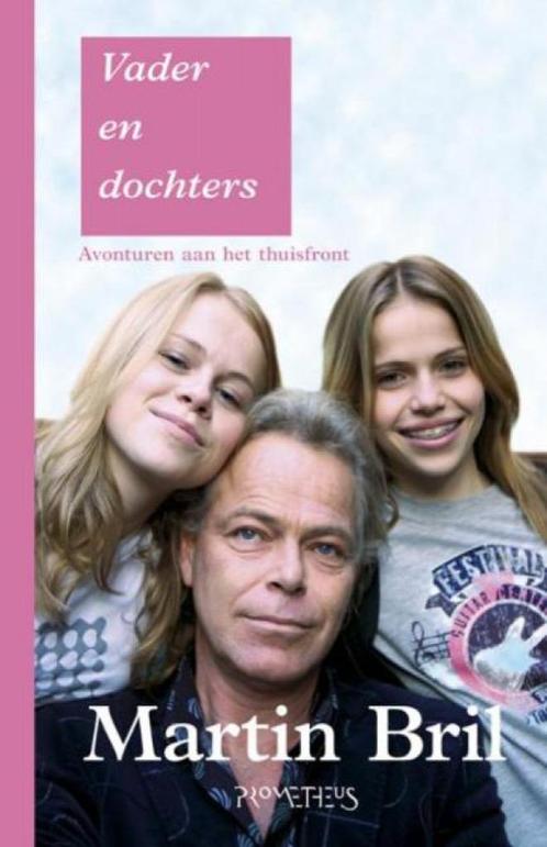 Vader En Dochters - Martin Bril BOEK 9789044610048, Boeken, Romans, Zo goed als nieuw, Nederland, Ophalen of Verzenden