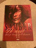 Samber 2 ik weet dat je zult komen - HC - 1ste druk, Eén stripboek, Ophalen of Verzenden, Nieuw