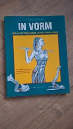 In Vorm Frederic Delavier - Krachttraining voor Vrouwen, Boeken, Ophalen of Verzenden, Gelezen, Frédéric Delavier, Overige typen