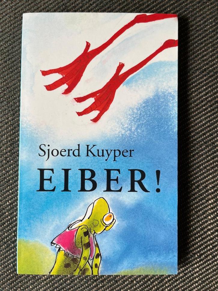 Sjoerd Kuyper - Eiber!, Boeken, Kinderboeken | Jeugd | 10 tot 12 jaar, Zo goed als nieuw, Ophalen of Verzenden