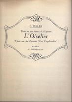 Ba16 bladmuziek l'oiselier uit de operette der vogelhandler, Muziek en Instrumenten, Bladmuziek, Gebruikt, Klassiek, Ophalen of Verzenden