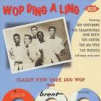 Wop Ding A Ling Cd Classic N.Y Doo Wop From Brent Ace., Verzenden, Zo goed als nieuw, Blues