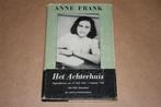 Het Achterhuis - Anne Frank - Oude druk 1958, Ophalen of Verzenden, Gelezen