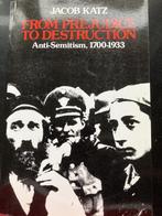 From Prejudice to Destruction Antisemitism 1700-1933, 19e eeuw, Jacob Katz, Europa, Ophalen of Verzenden