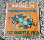 Het Cocktail Trio - Carnaval 1971 (Vinyl Single), Ophalen of Verzenden, Gebruikt, Nederlandstalig