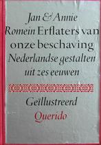 Erflaters van onze beschaving.Nederlandse gestalten 6 eeuwen, Boeken, Ophalen of Verzenden, Zo goed als nieuw