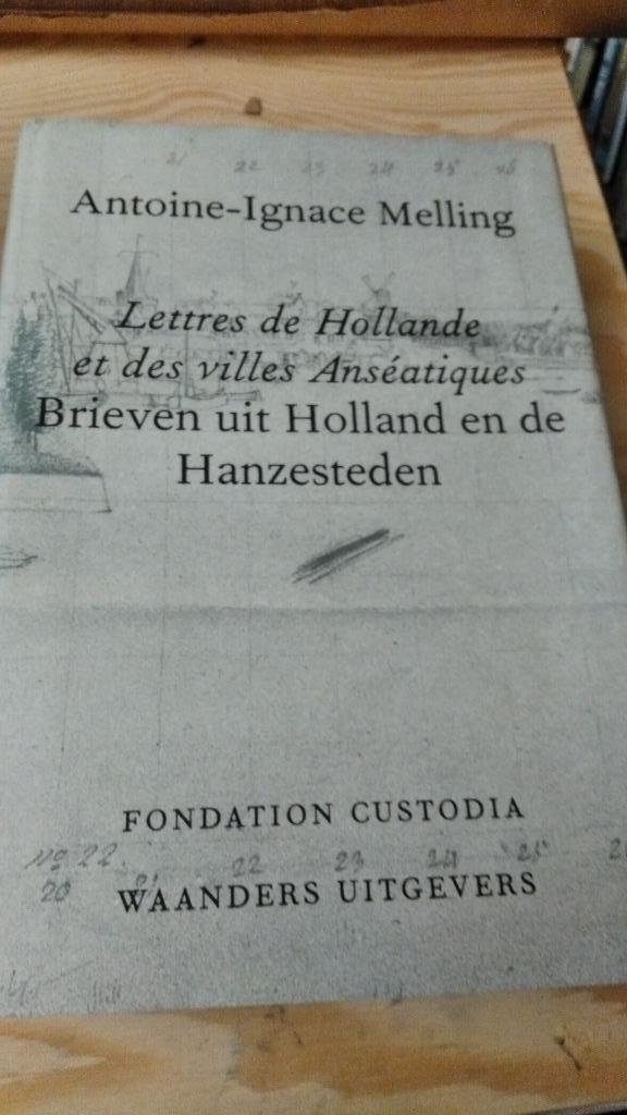 Brieven uit Holland en de Hanzesteden 1812, Boeken, Reisverhalen, Gelezen, Europa, Verzenden