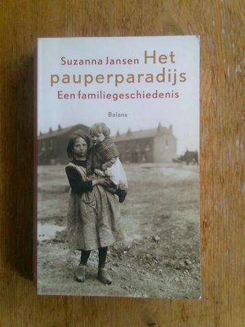 Het pauperparadijs,    door Suzanna Jansen beschikbaar voor biedingen