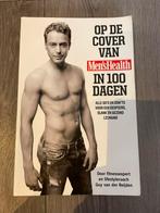 Mark van Eeuwen - Op de cover van Men's Health in 100 dagen, Ophalen of Verzenden, Zo goed als nieuw, Mark van Eeuwen; Guy van der Reijden