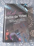 boek mel wallis de vries - waanzin, Boeken, Ophalen of Verzenden, Gelezen