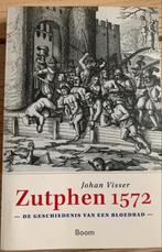 Johan Visser - Zutphen 1572, Nieuw, Ophalen of Verzenden, Johan Visser
