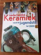 Nieuw BOEK Nederlandse keramiek vanaf de Jugendstil tot 2000, Nieuw, W.D.H. Spijker, Ophalen of Verzenden, Overige onderwerpen
