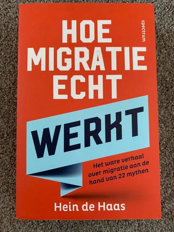Hoe migratie echt werkt - Hein de Haas beschikbaar voor biedingen