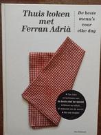 Ferran Adrià - Thuis koken met Ferran Adrià, Ophalen of Verzenden, Zo goed als nieuw, Ferran Adrià