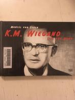 Marcel van Eeden - KM Wiegand, Ophalen of Verzenden, Zo goed als nieuw