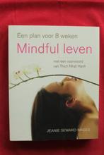 Mindful Leven - Jeanie Seward-Magee, Ophalen of Verzenden, Zo goed als nieuw