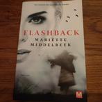 Thriller: Flashback - Mariëtte Middelbeek, Ophalen of Verzenden, Gelezen