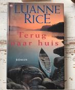 Terug naar Huis - Luanne Rice, Boeken, Ophalen of Verzenden, Zo goed als nieuw