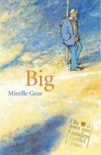 Mireille Geus: Big. Hardcover. Gouden Griffel-winnaar, Verzenden, Zo goed als nieuw, Mireille Geus, Fictie